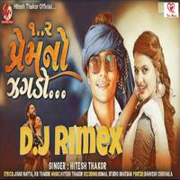 Prem No Jagdo- DJ Remix