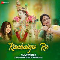 Kanhaiya Re by Alka Yagnik - Zee Music Devotional