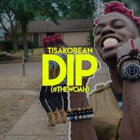 Dip (#thewoah)