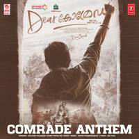 Comrade Anthem (From "Dear Comrade")