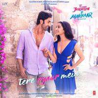 Tere Pyaar Mein (From "Tu Jhoothi Main Makkaar")