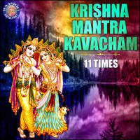 Krishna Mantra Kavacham 11 Times