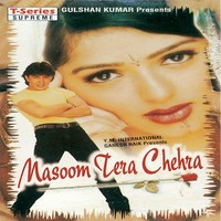 Masoom Tera Chehra