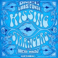 Kissing Strangers Remix
