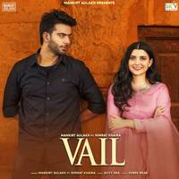 Vail (feat. Nimrat Khaira & Shree Brar)