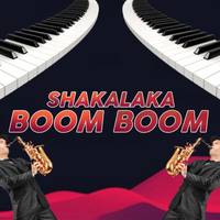 SHAKALAKA BOOM BOOM