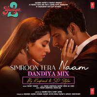Simroon Tera Naam (Dandiya Mix)[Remix By Kedrock,Sd Style]