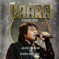 Yaara Hindi Thumri Mix
