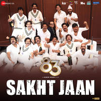 Sakht Jaan (From "83")