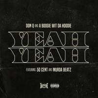 Yeah Yeah (feat. 50 Cent and Murda Beatz)