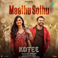 Maathu Sothu (From "Kotee")