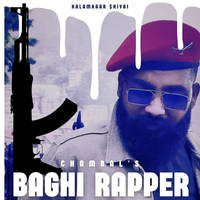 Chambal's Baghi Rapper