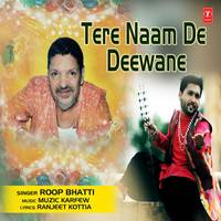 Tere Naam De Deewane