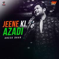 Jeene Ki Azadi