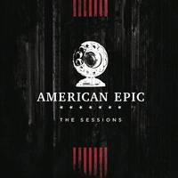 Fourteen Rivers, Fourteen Floods Music from The American Epic Sessions