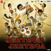 Jeetega Jeetega - Film Version (From "83")