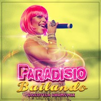 Bailando Discoteca Drums Mix