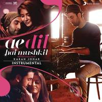 Ae Dil Hai Mushkil Instrumental