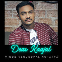 Dear Kaajal