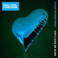 Don't Leave Me Alone (feat. Anne-Marie) [Oliver Heldens Remix] Oliver Heldens Remix