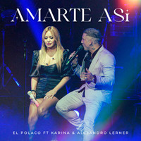 Amarte Así