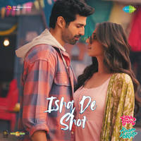 Ishq De Shot (From 