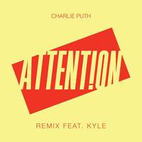 Attention (Remix) [feat. Kyle]