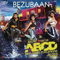 Bezubaan (From "ABCD - Any Body Can Dance")