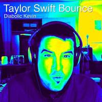 Taylor Swift Bounce