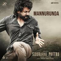 Mannurunda (From "Soorarai Pottru")