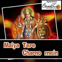 Tere Charno Se Maa