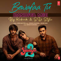 Bewafaa Tu - Dandiya Mix(Remix By Kedrock,Sd Style)