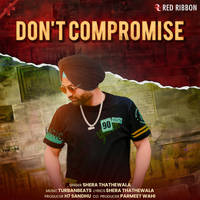 Don't Compromise