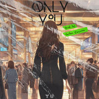 Only You