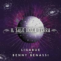 Il sale della terra (Ligabue vs. Benny Benassi) Extended Version