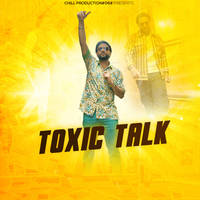 Toxic Talk