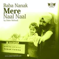 Baba Nanak Mere Naal Naal