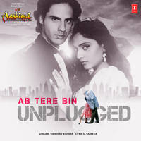 Ab Tere Bin - Unplugged