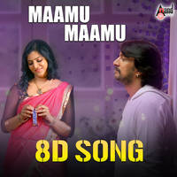 Maamu Maamu 8D Song