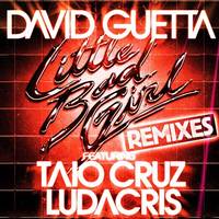 Little Bad Girl (feat. Taio Cruz & Ludacris) Fedde Le Grand Remix