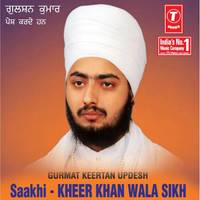 Saakhi - Kheer Khan Wala Sikh