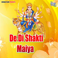 De Di Shakti Maiya