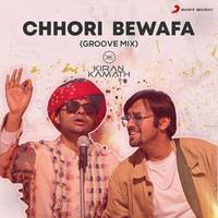 Chhori Bewafa Groove Mix