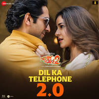 Dil Ka Telephone 2.0 (From "Dream Girl 2")