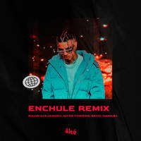 Enchule (Remix)