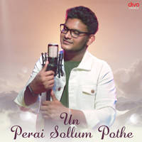 Un Perai Sollum Pothe (From "Angadi Theru")