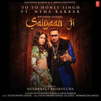 Saiyaan Ji (Ft. Nushrratt Bharuccha)