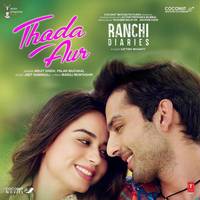 Thoda Aur (From "Ranchi Diaries")