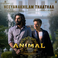 Neeyanakhilam Thaathaa (From "ANIMAL") [Malayalam]