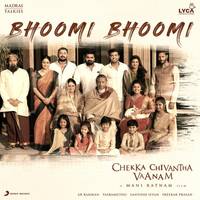 Bhoomi Bhoomi From "Chekka Chivantha Vaanam"